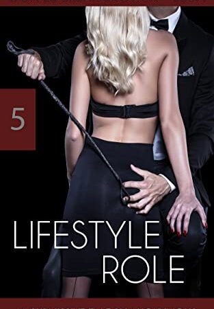 Coffee Break Erotica BDSM 5: Lifestyle Role: A Submissive Tale
