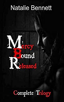 Mercy Bound Released: A Dark Erotica