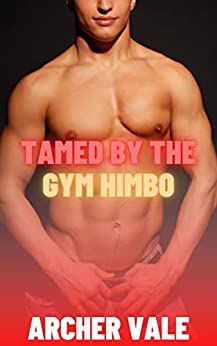Tamed by the Gym Himbo (Straight to Gay BDSM Training Book 2)